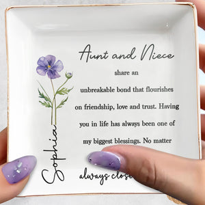 Aunt And Niece Share An Unbreakable Bond Custom Birth Month Flower - Personalized Custom Jewelry Dish, Square Ceramic Dish - NCE061_SCRD