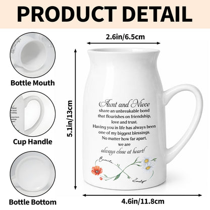 Aunt And Niece Share An Unbreakable Bond Custom Birth Month Flowers - Personalized Ceramic Flower Vase