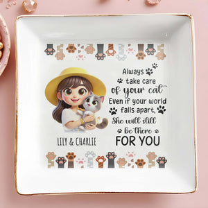 Always Take Care Of Your Cat Custom Jewelry Dish - Personalized Custom Jewelry Dish - PET029_SCRD