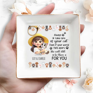 Always Take Care Of Your Cat Custom Jewelry Dish - Personalized Custom Jewelry Dish - PET029_SCRD