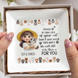 Always Take Care Of Your Cat Custom Jewelry Dish - Personalized Custom Jewelry Dish - PET029_SCRD