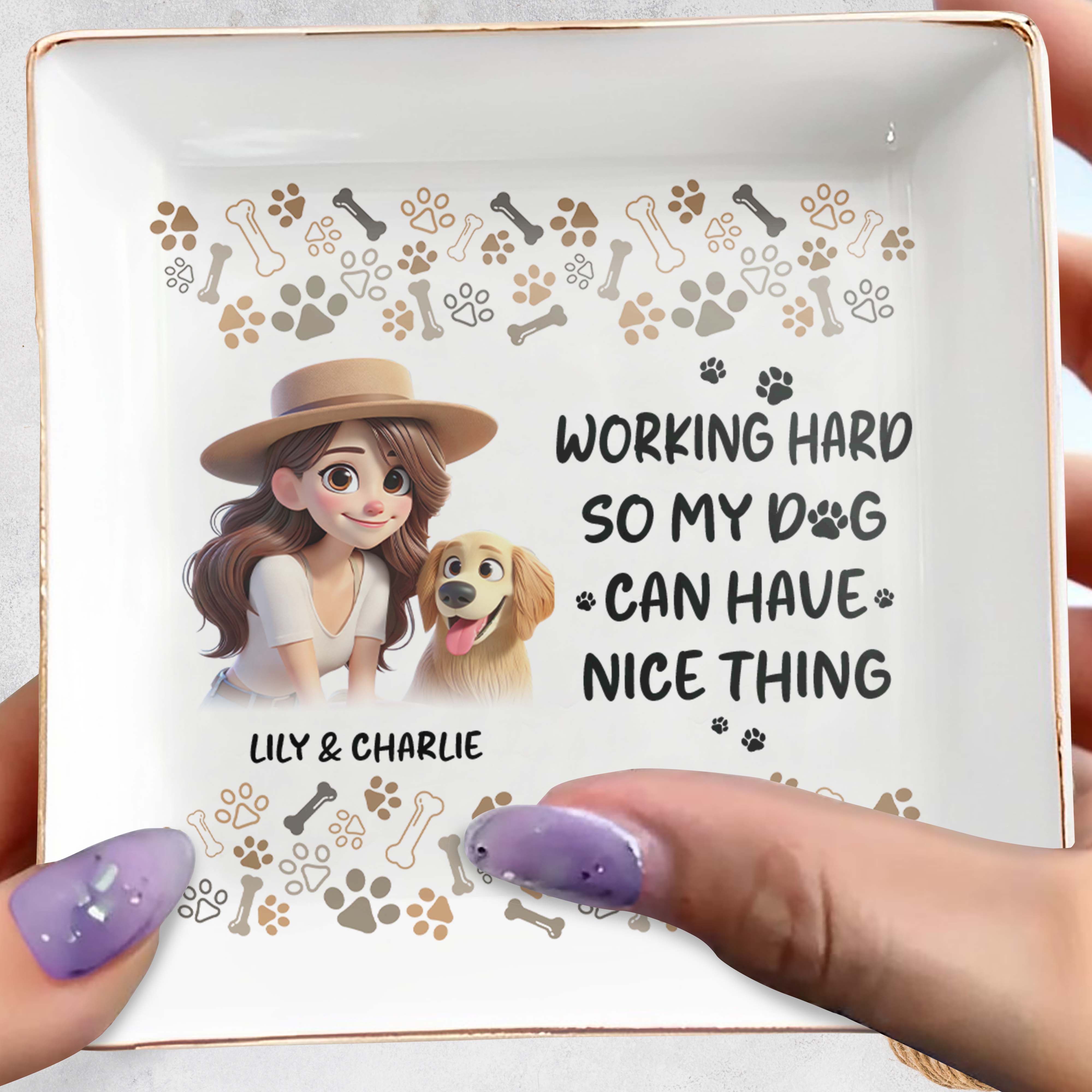 Working Hard So My Dog Can Have Nice Things - Personalized Custom Jewelry Dish - PET030_SCRD