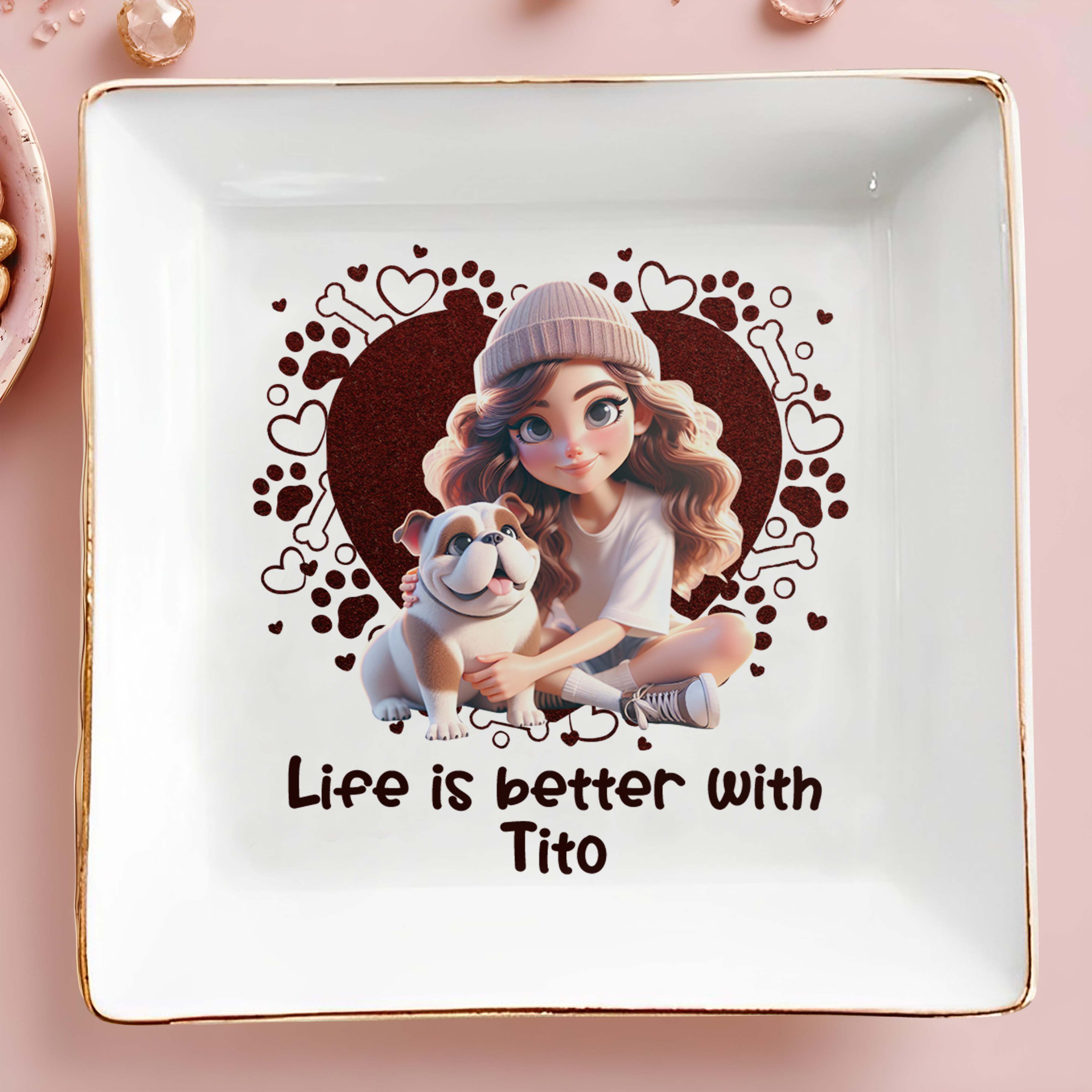 Life Is Better With Your Furry Friend, Girl and Bulldog Design - Personalized Custom Jewelry Dish - PET060_SCRD