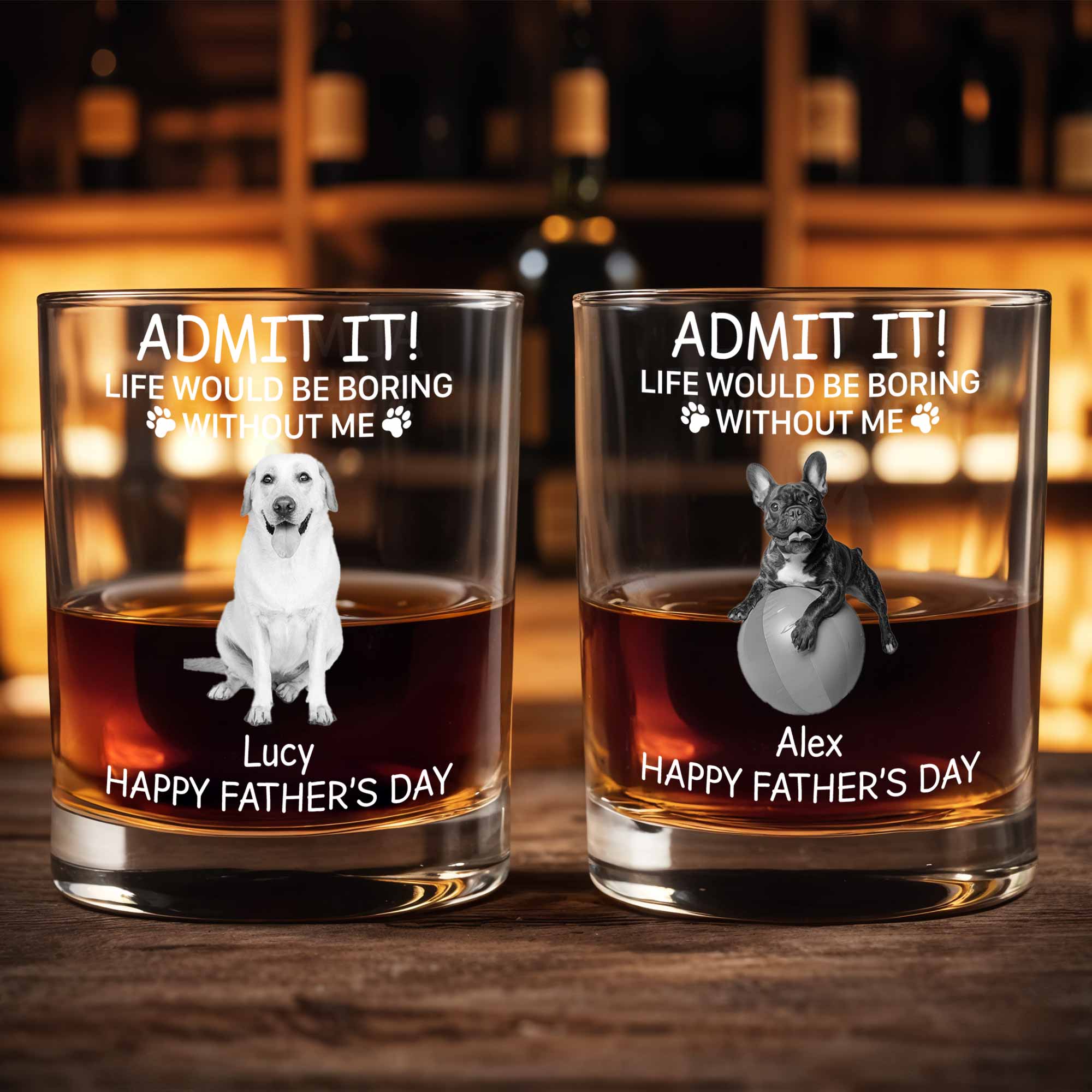 Admit It! Life Would Be Boring Without Me, Paw Prints And Dog - Personalized Custom Whiskey Glass - PET159_RWG