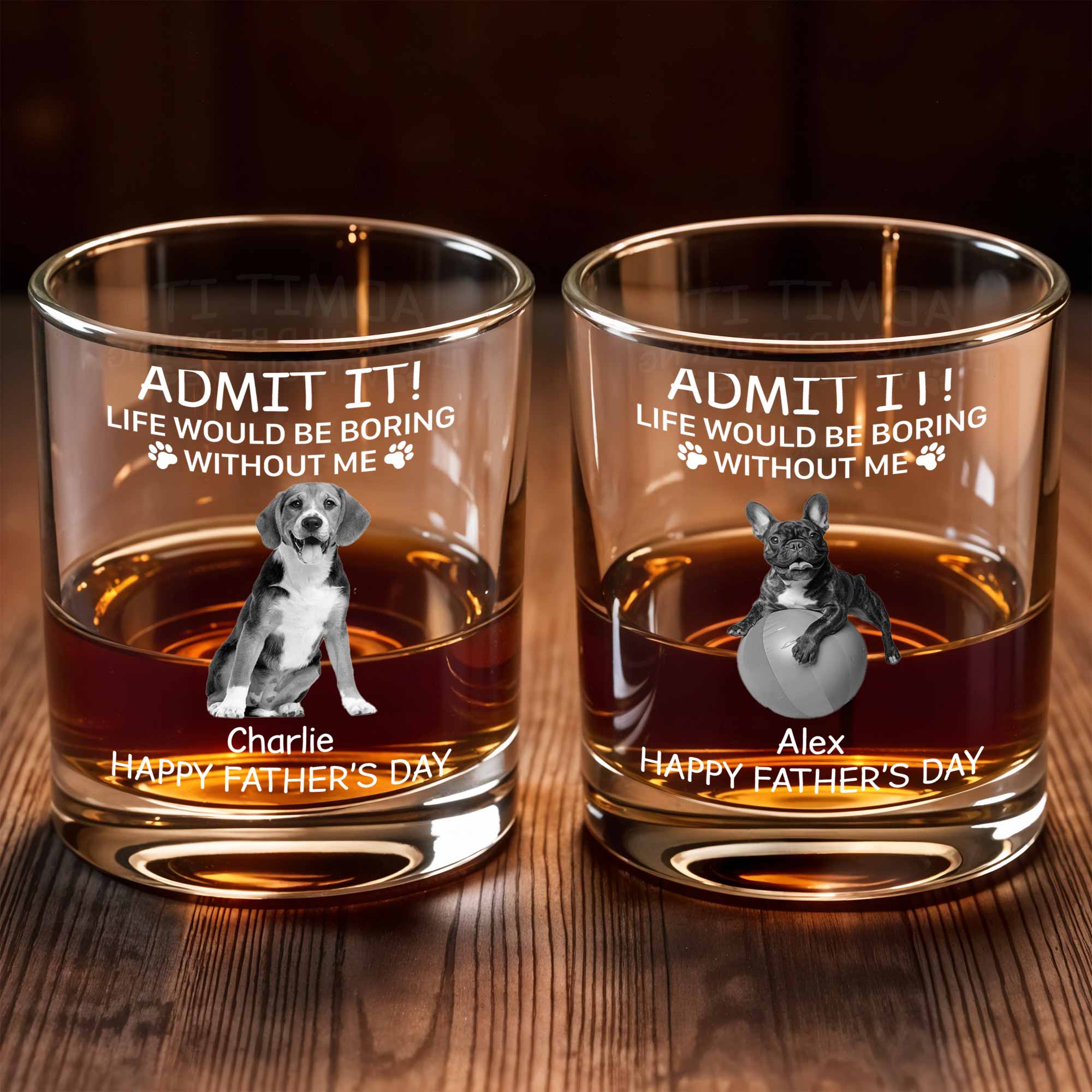 Admit It! Life Would Be Boring Without Me, Paw Prints And Dog - Personalized Custom Whiskey Glass - PET159_RWG