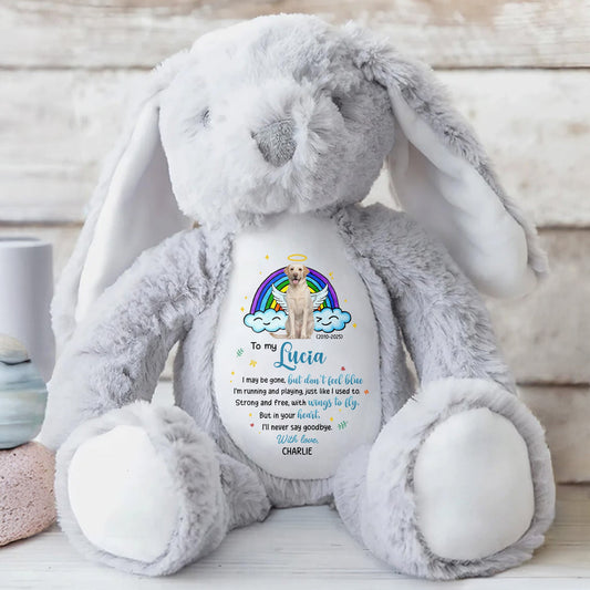 To My Lucia, I may be gone, but don't feel blue, Rainbow and Angel Dog - Personalized Stuffed Bunny - PME031_BUN