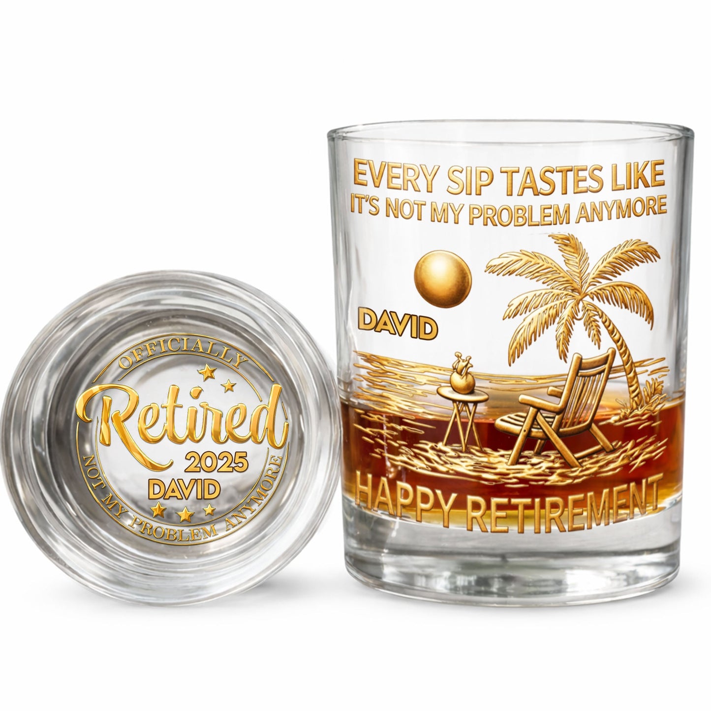 Every Sip Tastes Like It's Not My Problem Anymore Palm Tree Beach - Personalized Whiskey Glass - RETIRE015_PRIWI