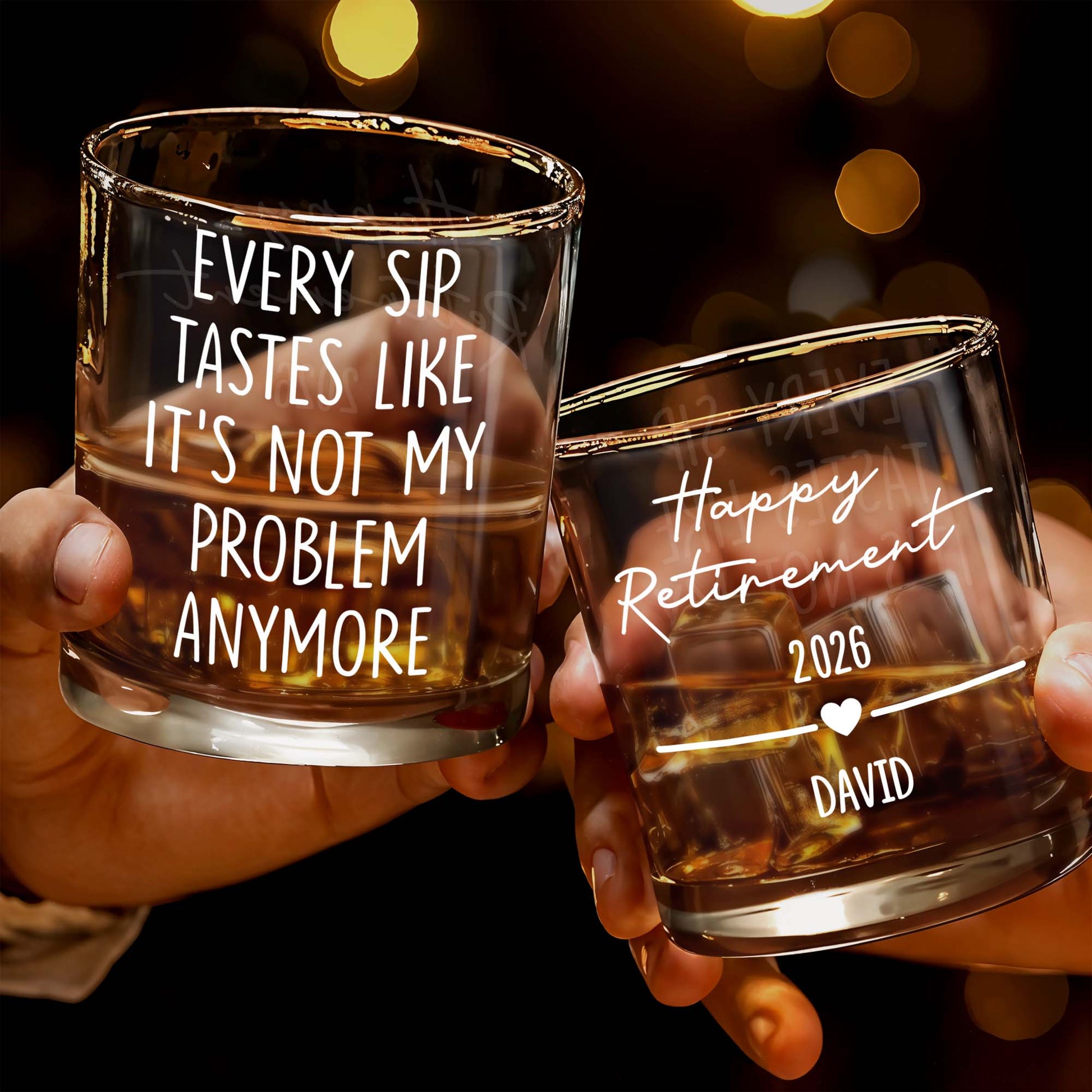 Every Sip Tastes Like It's Not My Problem Anymore - Personalized Custom Whiskey Glass - RETIRE015_RWG