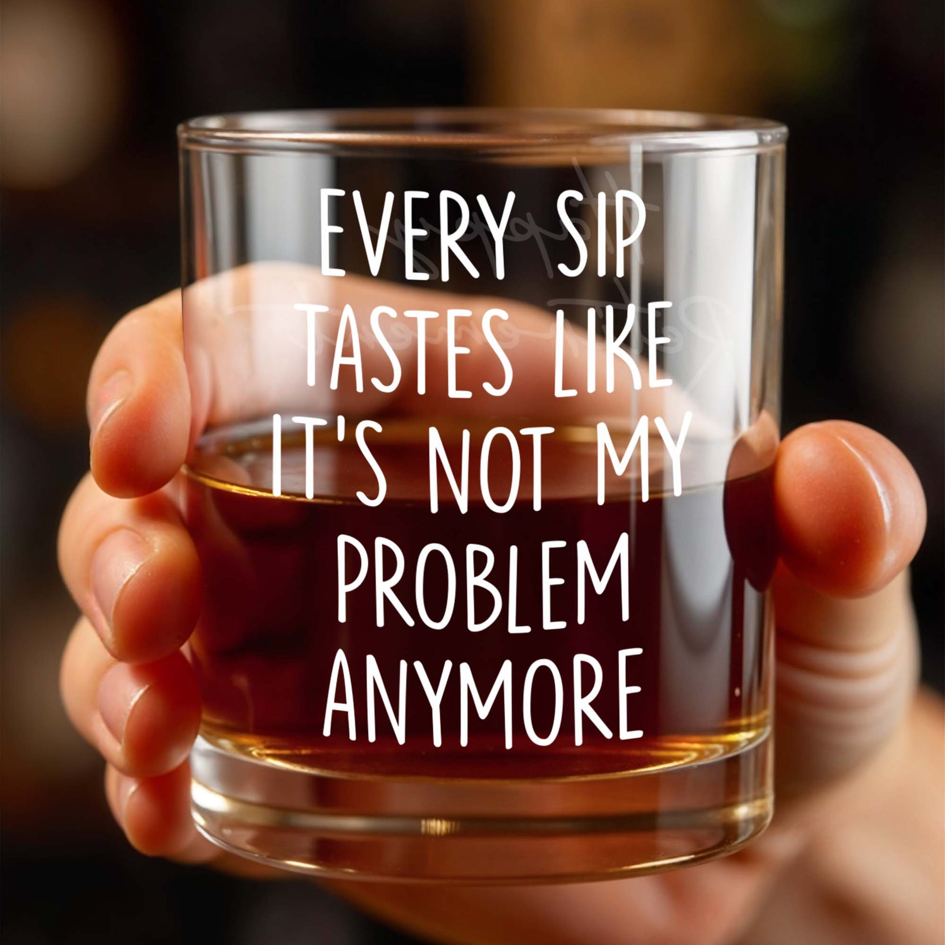 Every Sip Tastes Like It's Not My Problem Anymore - Personalized Custom Whiskey Glass - RETIRE015_RWG