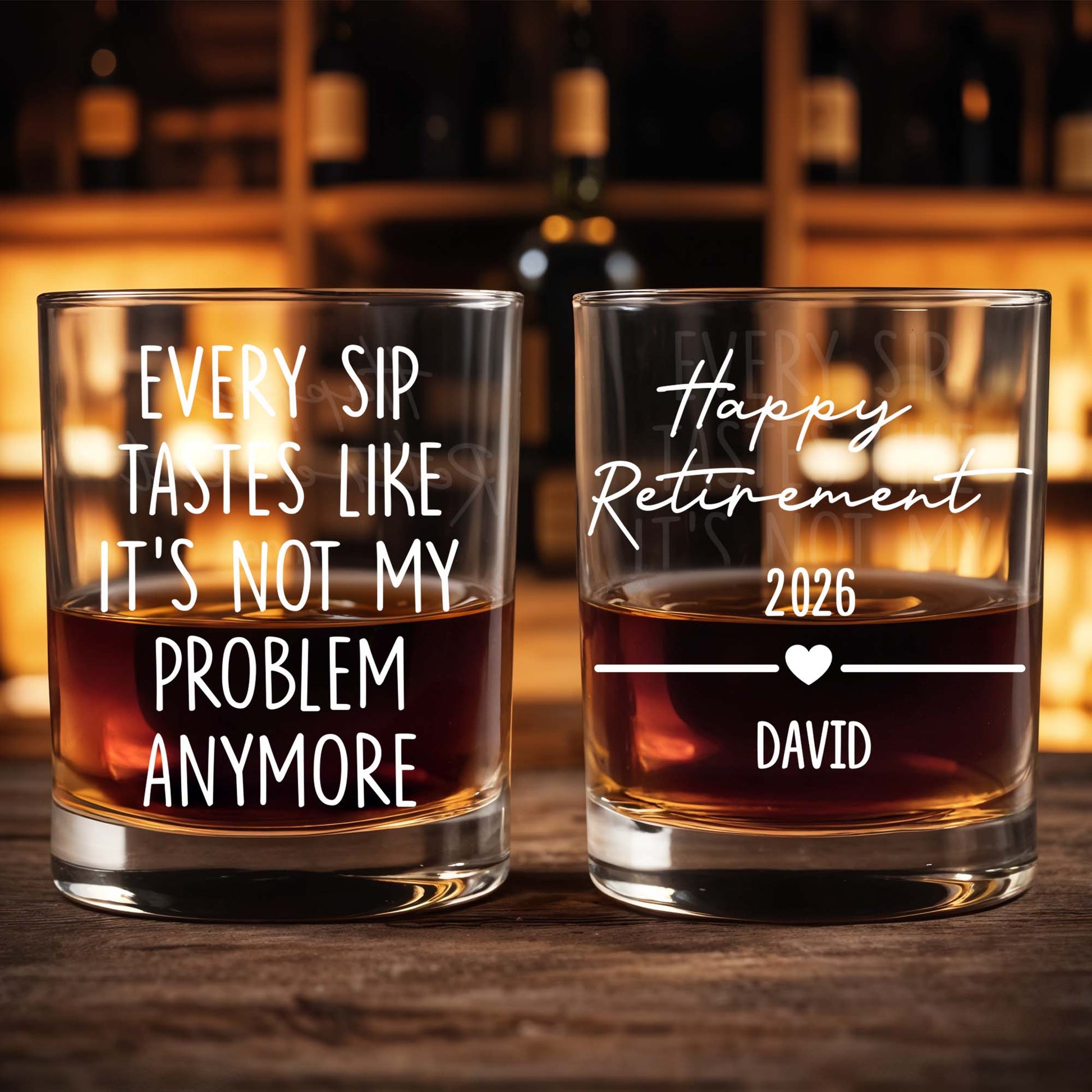 Every Sip Tastes Like It's Not My Problem Anymore - Personalized Custom Whiskey Glass - RETIRE015_RWG