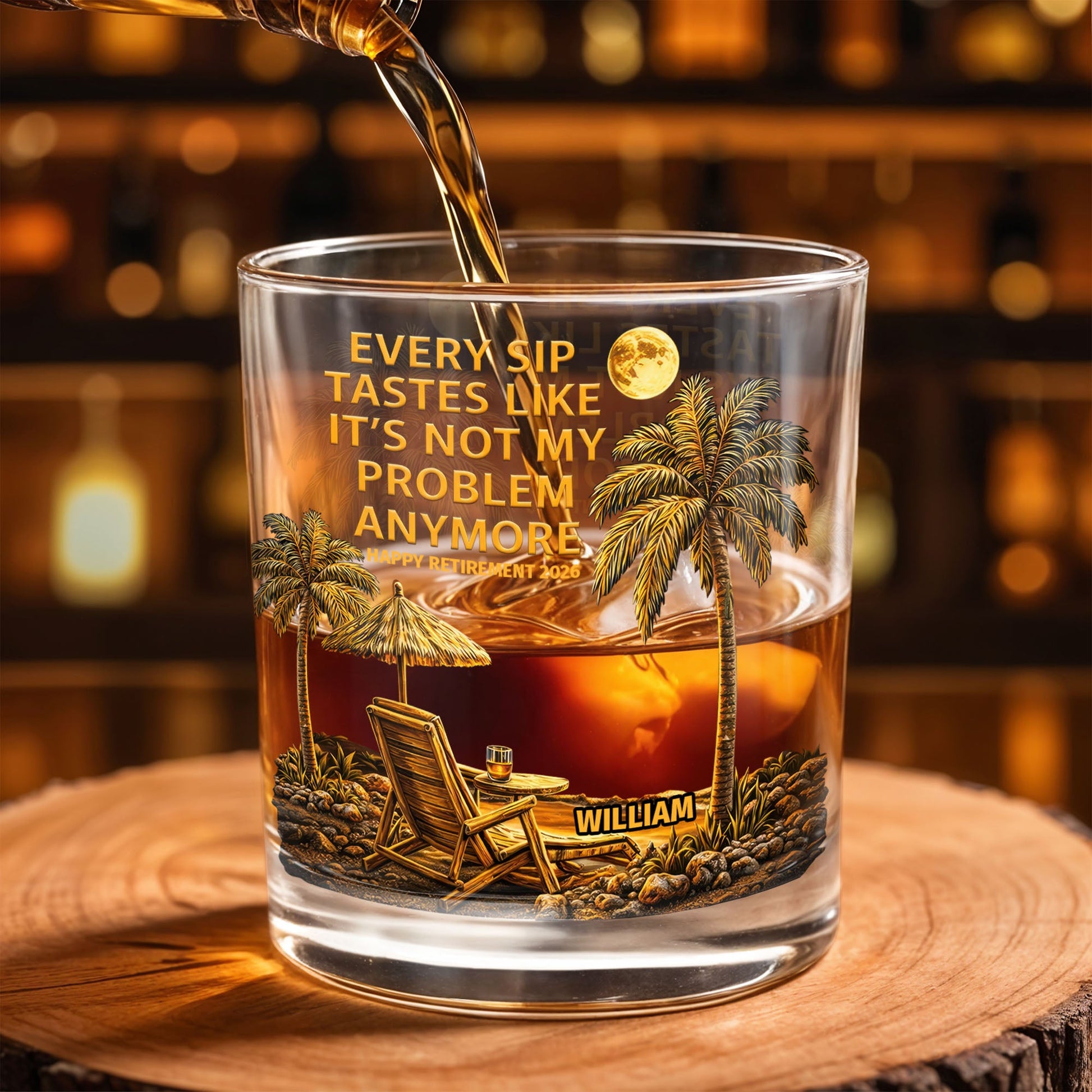 Every Sip Tastes Like It's Not My Problem Anymore, Palm Trees and Sunset - Personalized Custom Whiskey Glass - RETIRE024_RWG