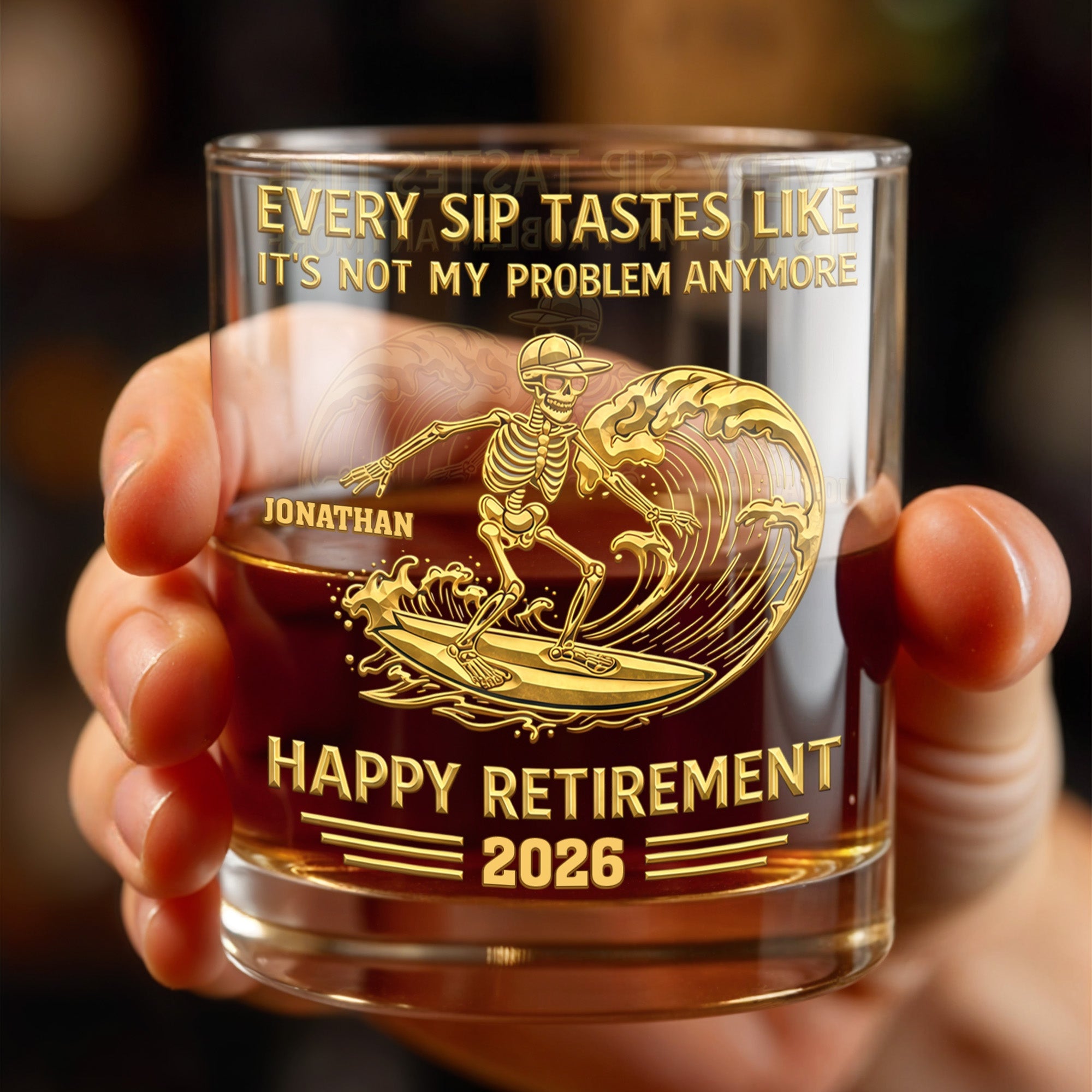 Every Sip Tastes Like It's Not My Problem Anymore, Skeleton and Wave - Personalized Custom Whiskey Glass - RETIRE027_RWG