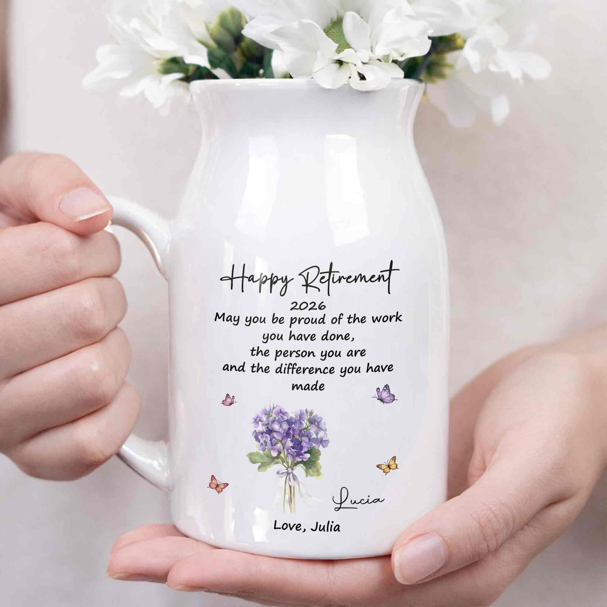 Happy Retirement May You Be Proud Purple Flowers And Butterflies - Personalized Ceramic Flower Vase
