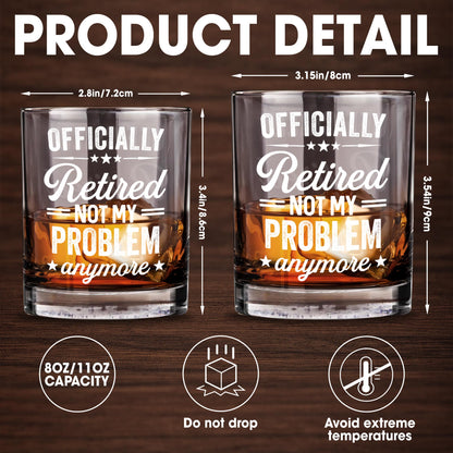 Officially Retired Not My Problem Anymore With Decorative Stars - Personalized Custom Whiskey Glass - RETIRE041_RWG