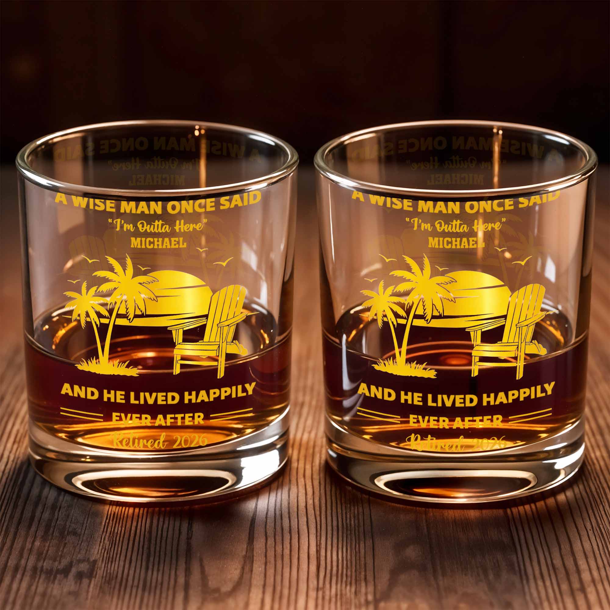 A Wise Man Once Said Retired Palm Trees And Beach Chair - Personalized Custom Whiskey Glass - RETIRE043_RWG