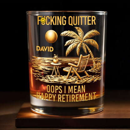 Effing Quitter Oops I Mean Happy Retirement Palm Tree And Beach Chair - Personalized Custom Whiskey Glass - RETIRE046_RWG