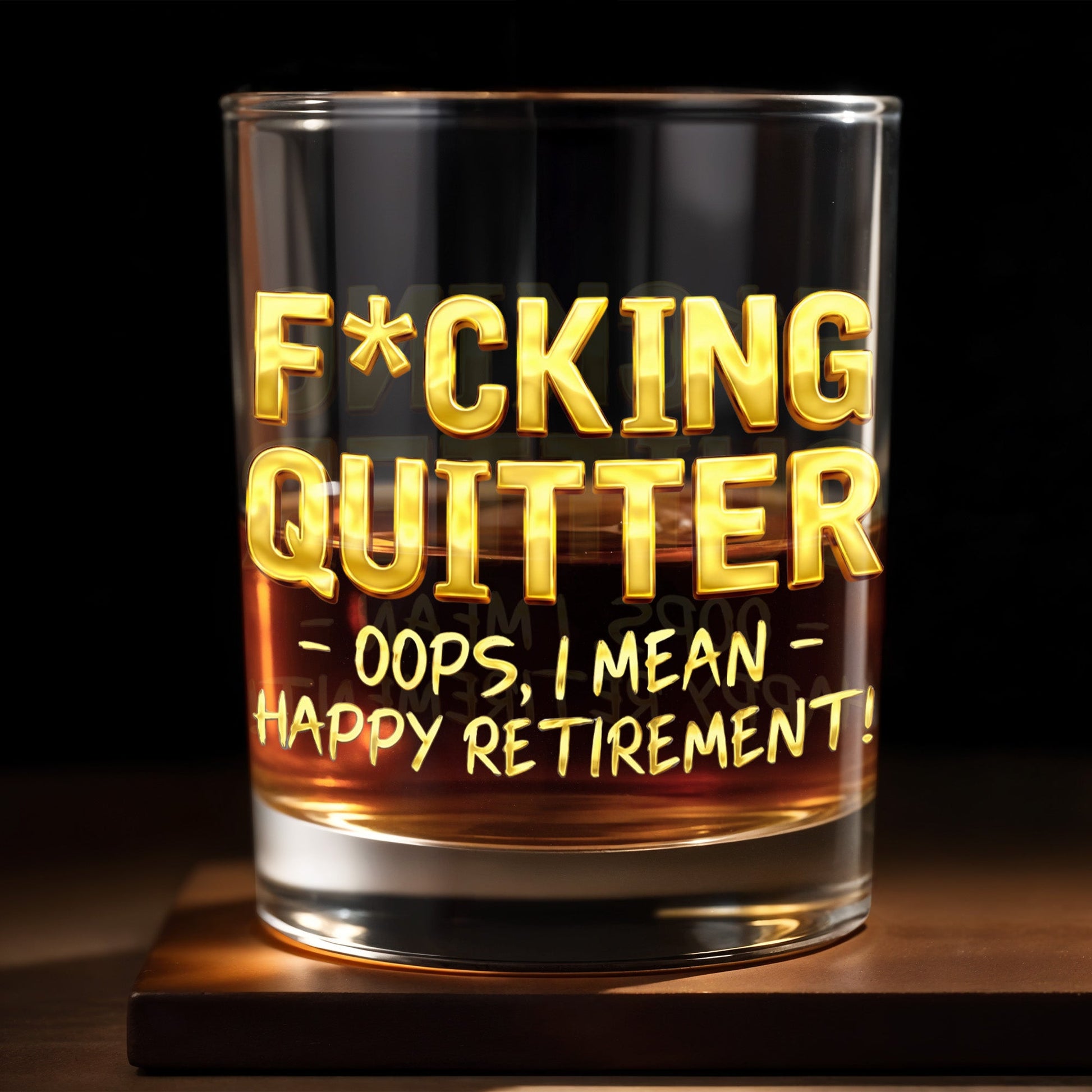 Effing Quitter Oops I Mean Happy Retirement With 3D Effect Letters - Personalized Custom Whiskey Glass - RETIRE062_RWG