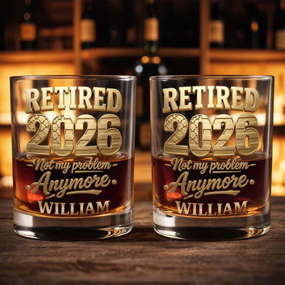 Retired Not My Problem Anymore With Golden American Flag Pattern - Personalized Custom Whiskey Glass - RETIRE069_RWG