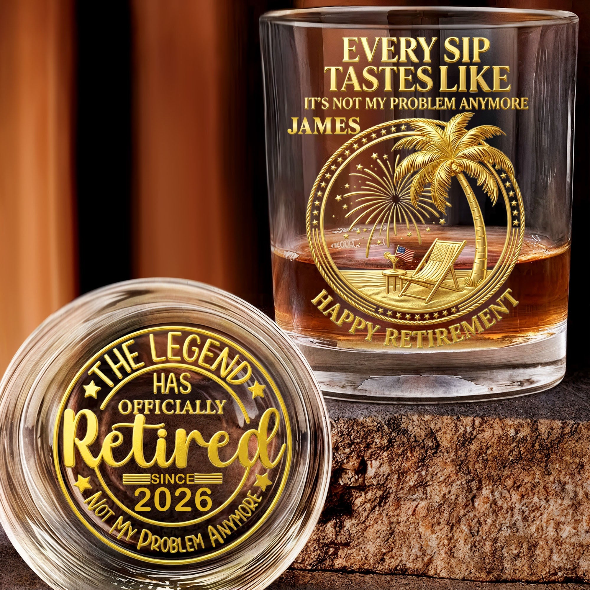 Every Sip Tastes Like It Is Not My Problem Anymore Retired Legend Palm Tree - Personalized Whiskey Glass - RETIRE072_PRIWI