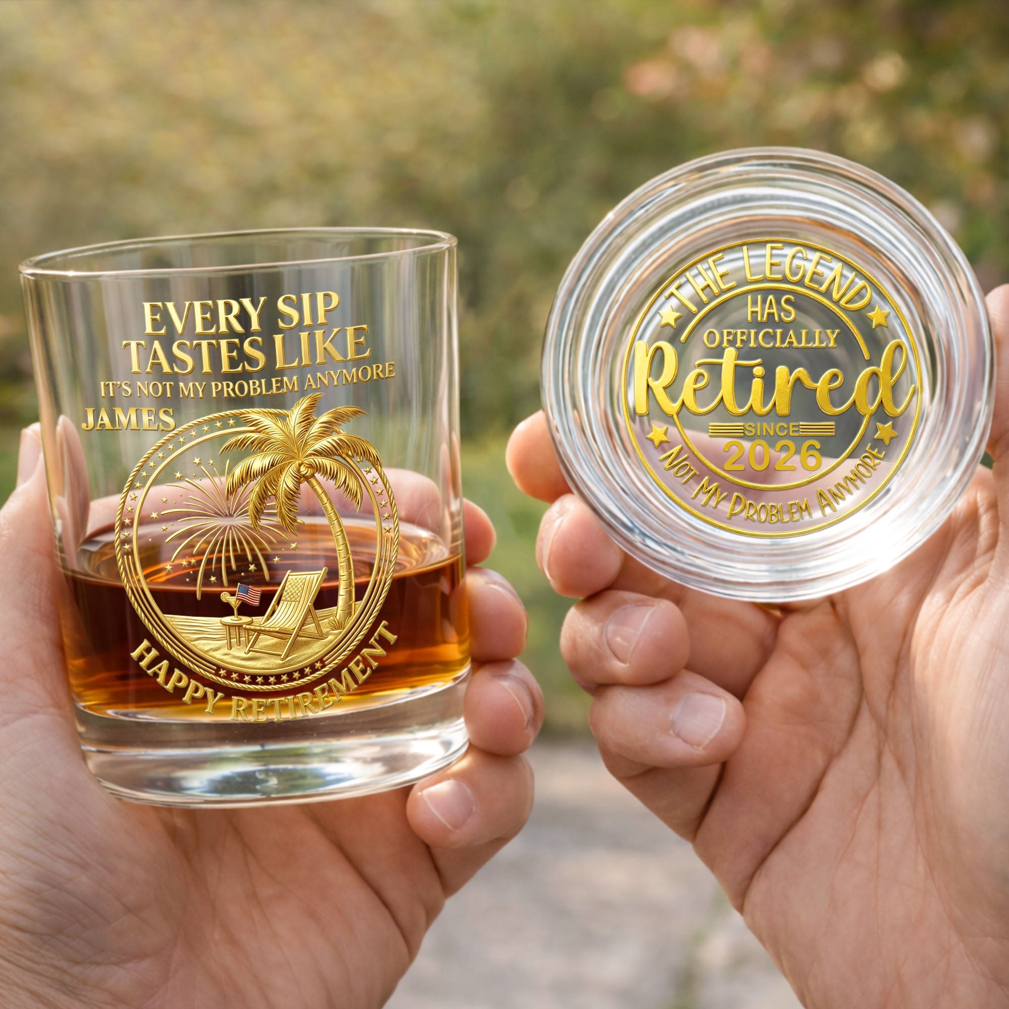 Every Sip Tastes Like It Is Not My Problem Anymore Retired Legend Palm Tree - Personalized Whiskey Glass - RETIRE072_PRIWI