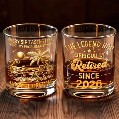 Every Sip Tastes Like Not My Problem Anymore Palm Tree Beach Happy Retirement - Personalized Custom Whiskey Glass - RETIRE078_RWG