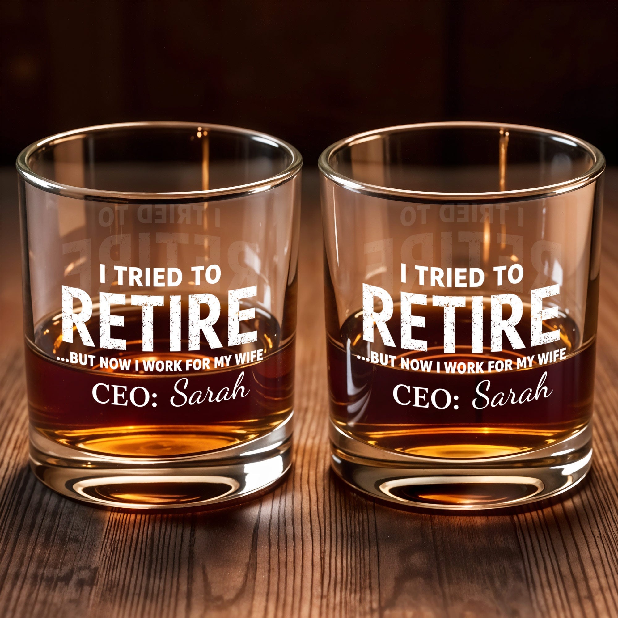 I Tried To Retire But Now I Work For My Wife CEO Text Design - Personalized Custom Whiskey Glass - RETIRE088_RWG