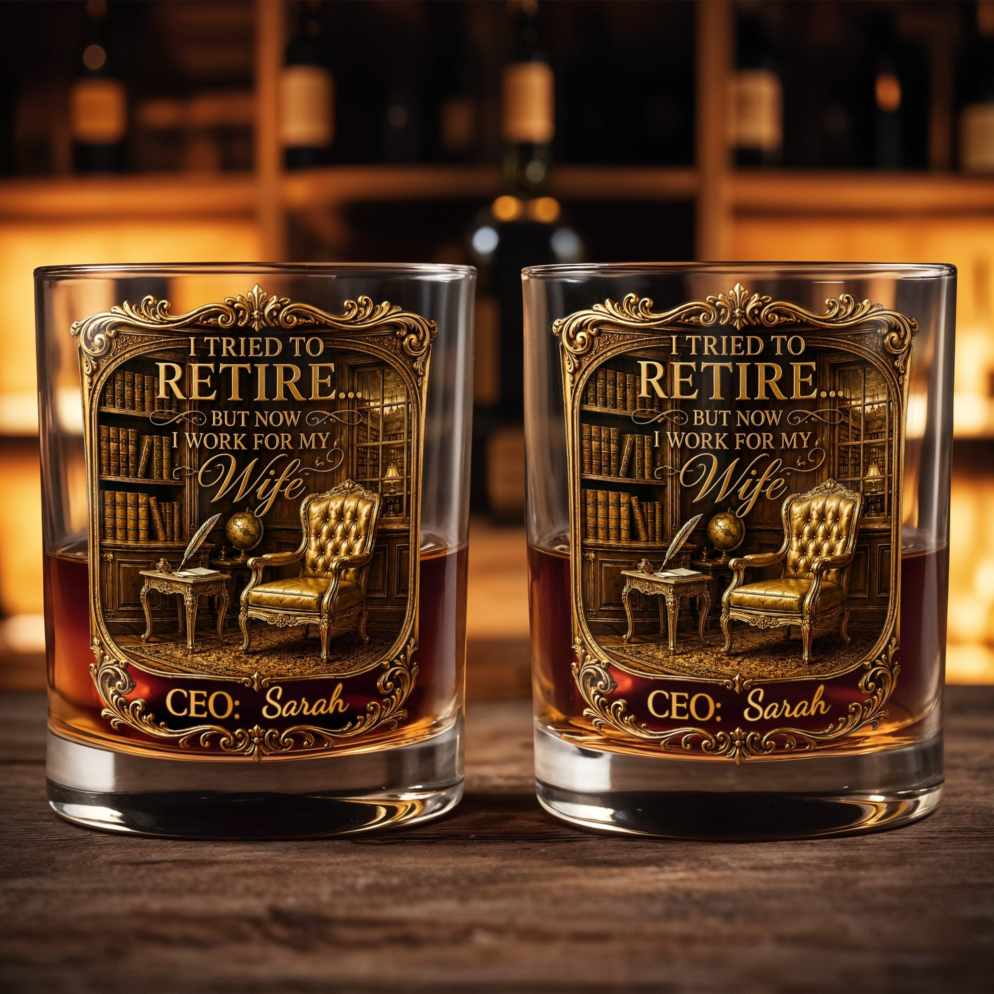 I Tried To Retire But Now I Work For My Wife Gold Library CEO - Personalized Custom Whiskey Glass - RETIRE136_RWG