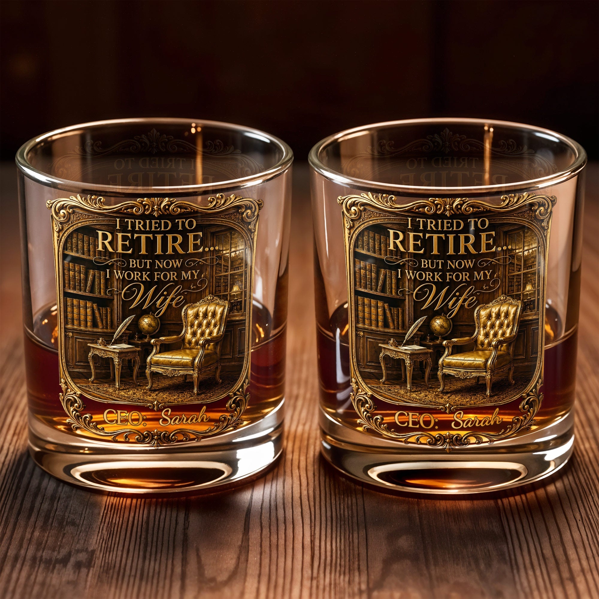 I Tried To Retire But Now I Work For My Wife Gold Library CEO - Personalized Custom Whiskey Glass - RETIRE136_RWG
