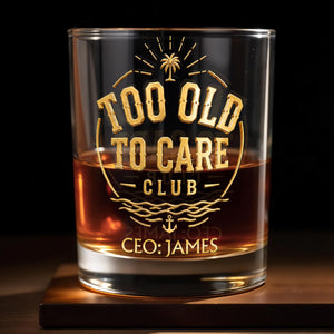 Too Old To Care Club Palm Tree And Anchor Custom Name - Personalized Custom Whiskey Glass - RETIRE219_RWG