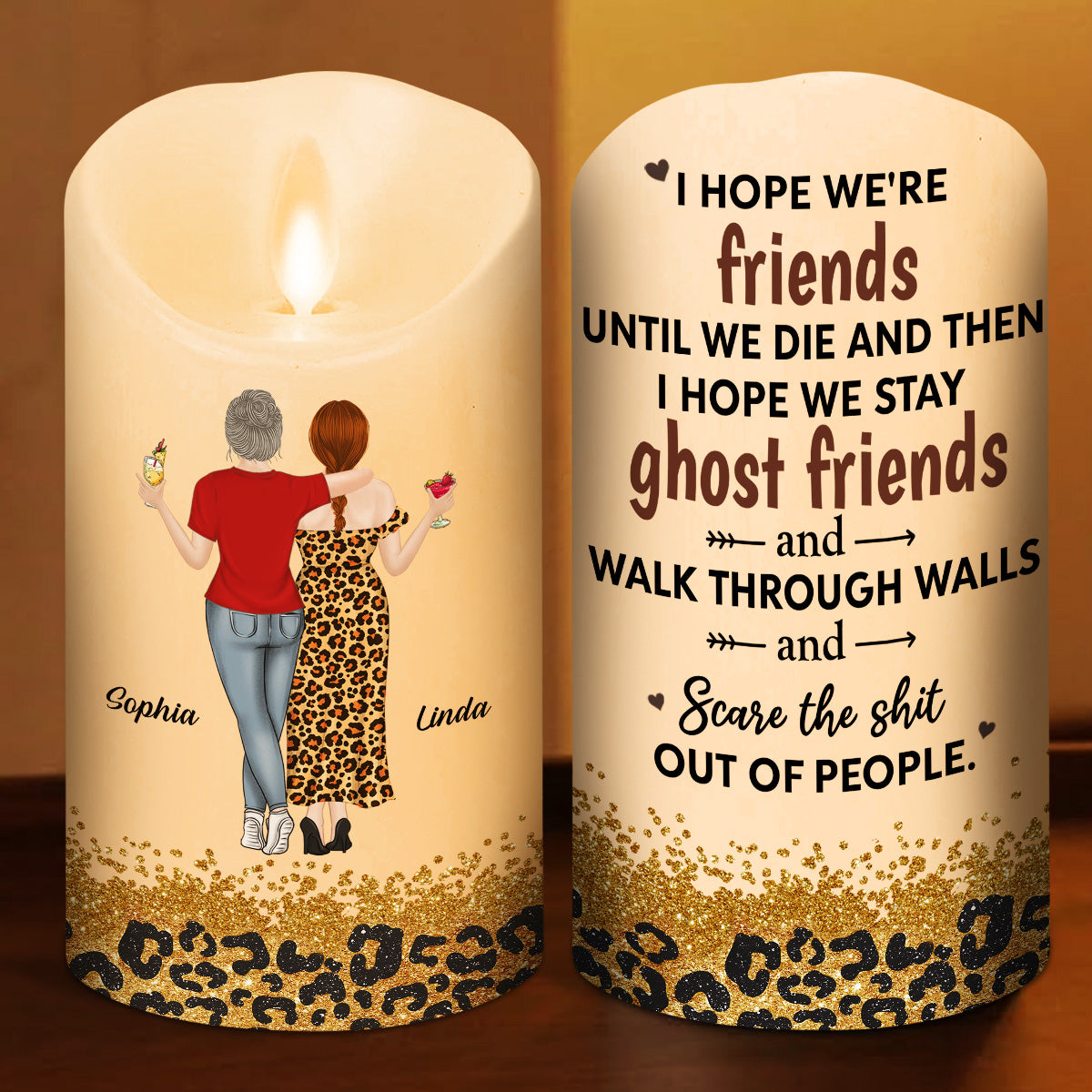 We Are Friends Until We Die - Personalized LED Candle