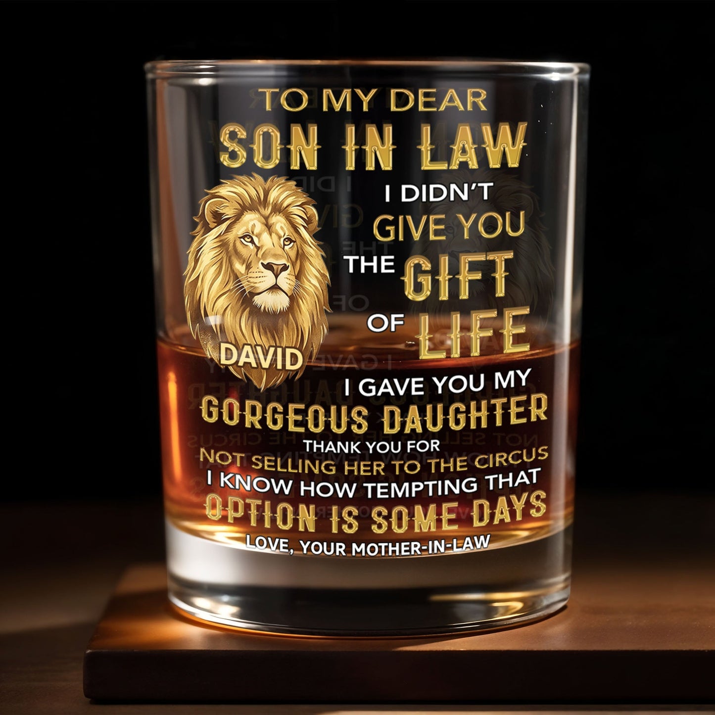 To My Dear Son In Law Lion I Gave You My Gorgeous Daughter - Personalized Custom Whiskey Glass - SILA011_RWG
