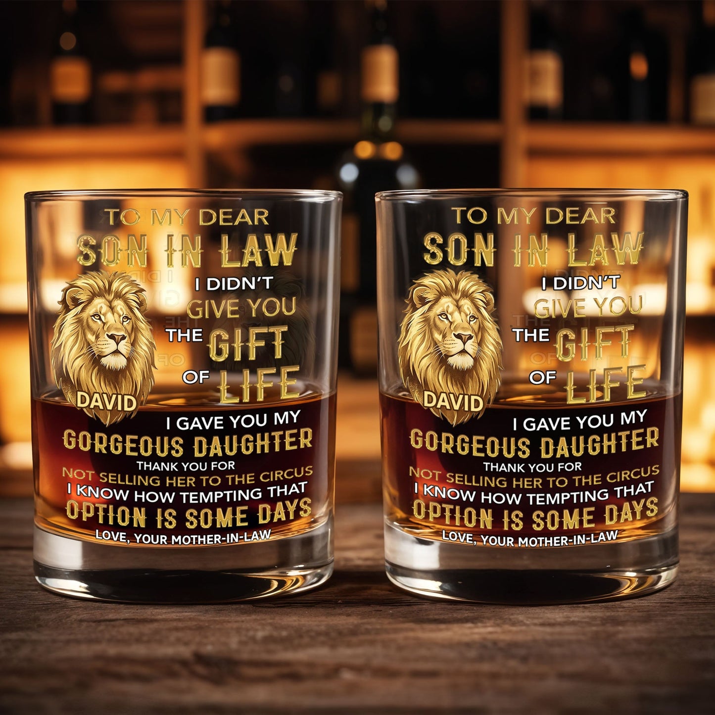 To My Dear Son In Law Lion I Gave You My Gorgeous Daughter - Personalized Custom Whiskey Glass - SILA011_RWG