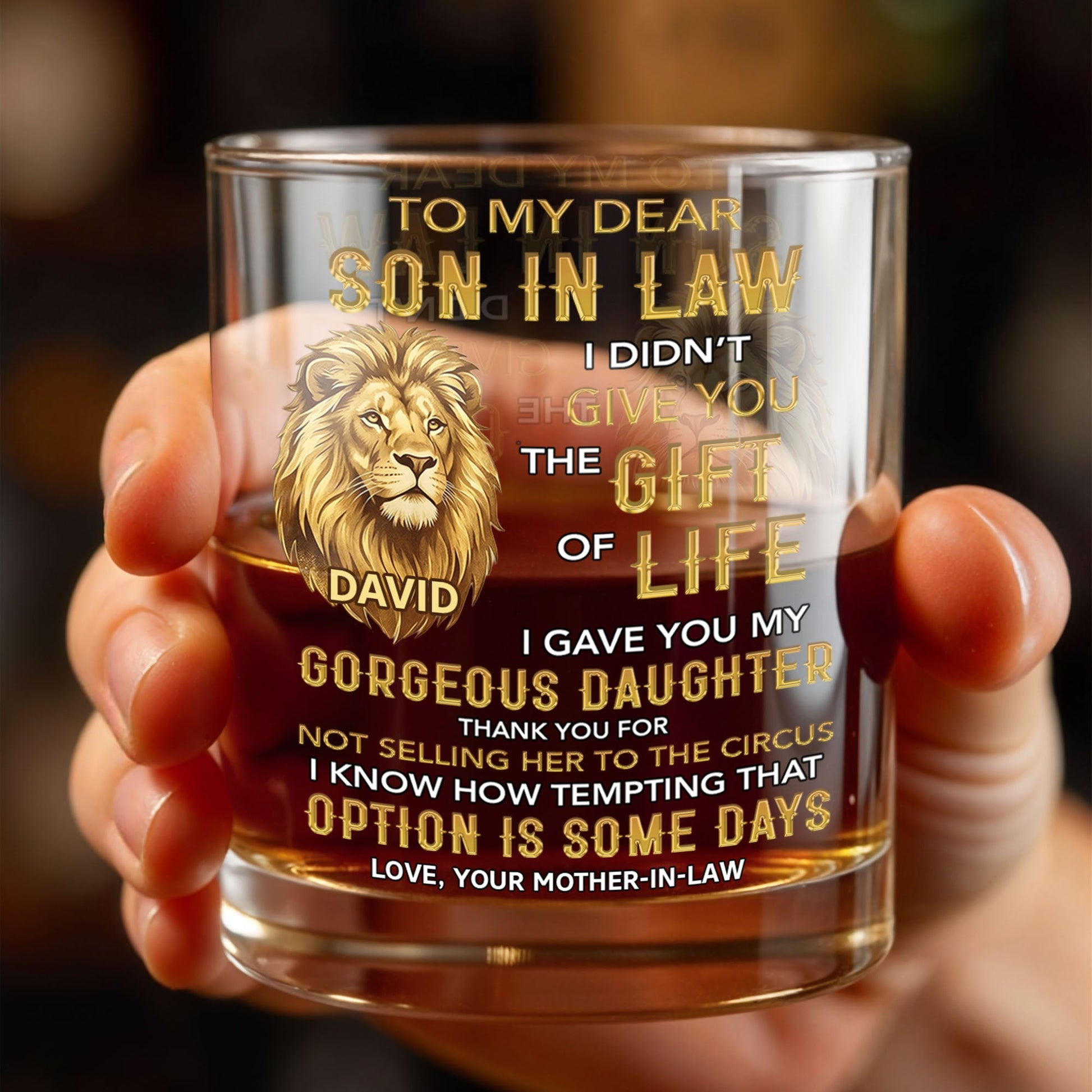To My Dear Son In Law Lion I Gave You My Gorgeous Daughter - Personalized Custom Whiskey Glass - SILA011_RWG