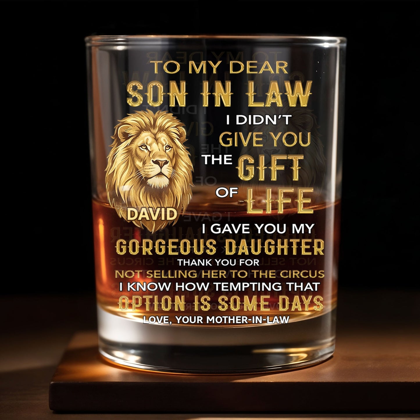 To My Dear Son In Law Lion I Gave You My Gorgeous Daughter - Personalized Custom Whiskey Glass - SILA011_RWG