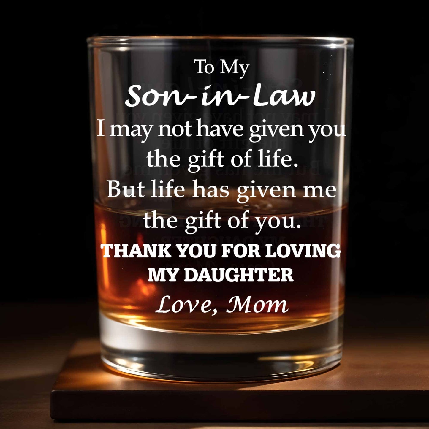 To My Son In Law Gift Of You Message With Typography Design - Personalized Custom Whiskey Glass - SILA016_RWG