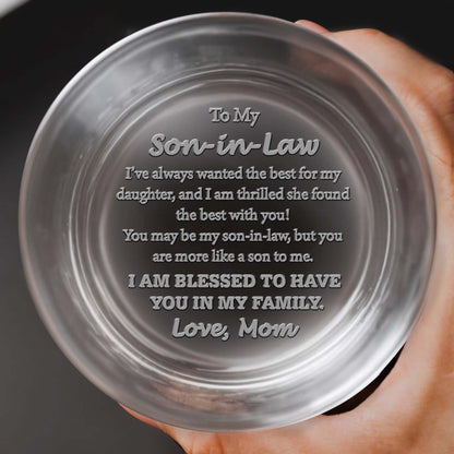 To My Son In Law I Am Blessed To Have You In My Family - Personalized Engraved Whiskey Glass - SILA019_EWG