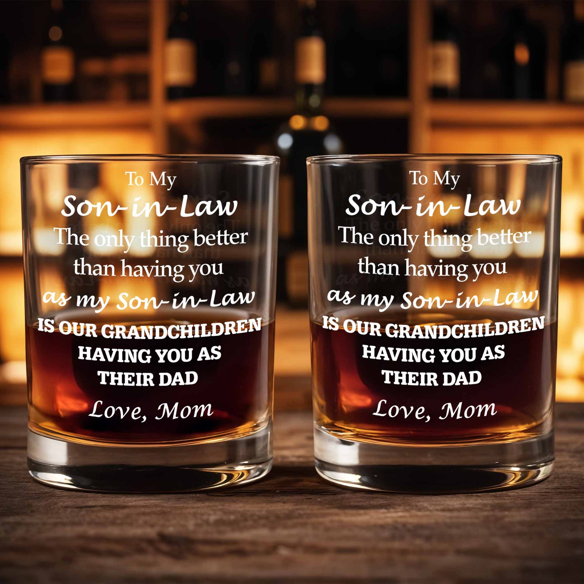 To My Son In Law Better Than Having You Typography Design - Personalized Custom Whiskey Glass - SILA040_RWG