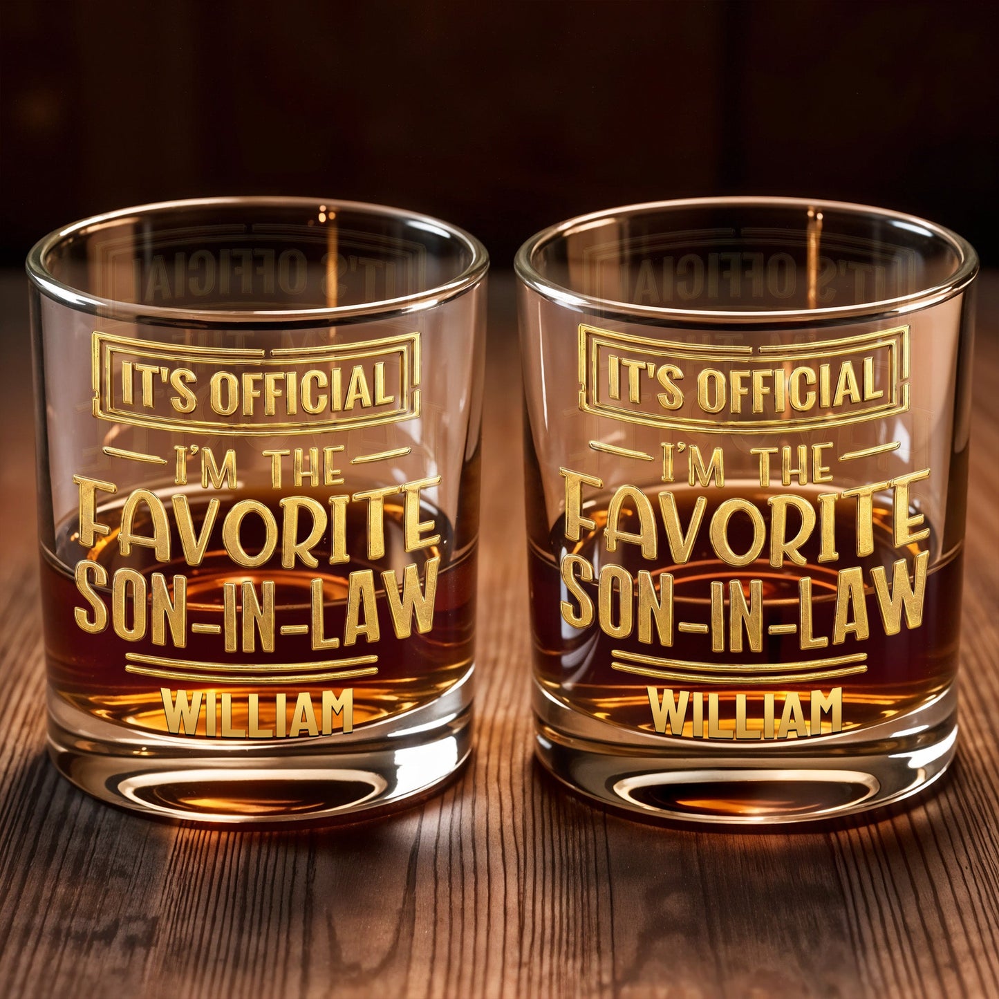 It's Official I'm The Favorite Son In Law 3D Golden Design - Personalized Custom Whiskey Glass - SILA041_RWG