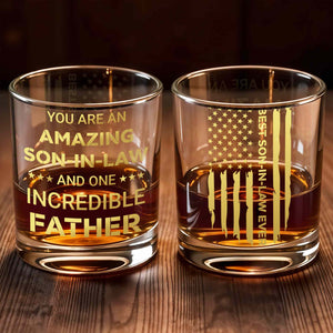 You Are An Amazing Son In Law And One Incredible Father With Stars - Personalized Custom Whiskey Glass - SILA047_RWG