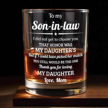To My Son-in-law You Still Would Be The One Star Design - Personalized Custom Whiskey Glass - SILA050_RWG