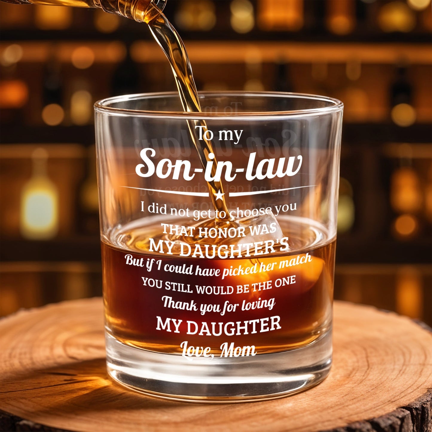 To My Son-in-law You Still Would Be The One Star Design - Personalized Custom Whiskey Glass - SILA050_RWG
