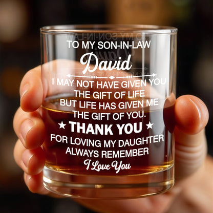 To My Son In Law Life Has Given Me The Gift Of You Stars - Personalized Custom Whiskey Glass - SILA056_RWG