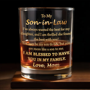 To My Son In Law I Am Blessed Gold Script - Personalized Custom Whiskey Glass - SILA061_RWG