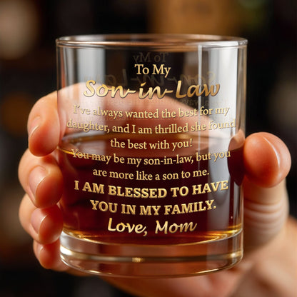 To My Son In Law I Am Blessed Gold Script - Personalized Custom Whiskey Glass - SILA061_RWG