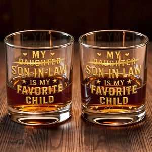 My Son In Law Is My Favorite Child With Stars And Hearts - Personalized Custom Whiskey Glass - SILA068_RWG