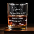 To My Son In Law The Only Thing Better Mother In Law Message - Personalized Custom Whiskey Glass - SILA071_RWG