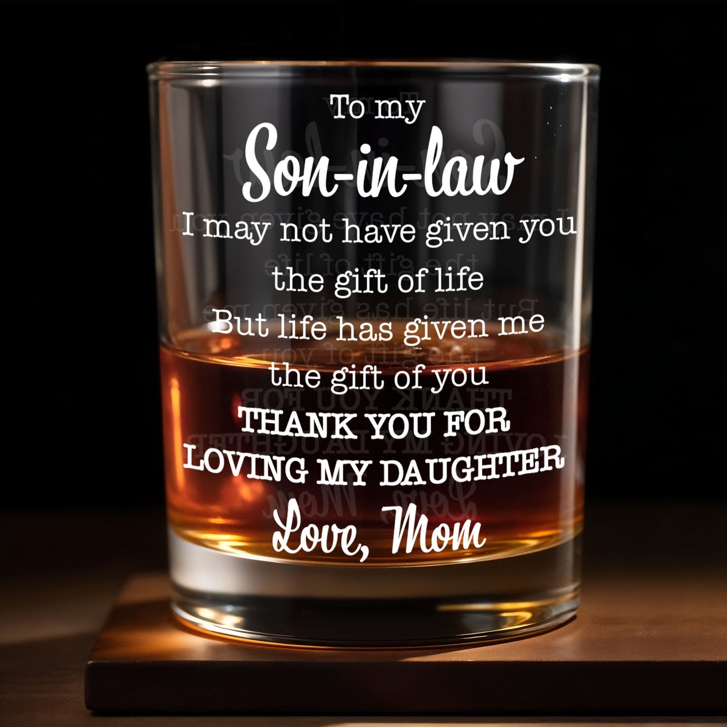To My Son In Law Life Has Given Me The Gift Of You Typography Design - Personalized Custom Whiskey Glass - SILA074_RWG