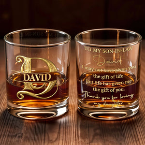 To My Son In Law Life Has Given Me The Gift Of You Golden Monogram - Personalized Custom Whiskey Glass - SILA078_RWG