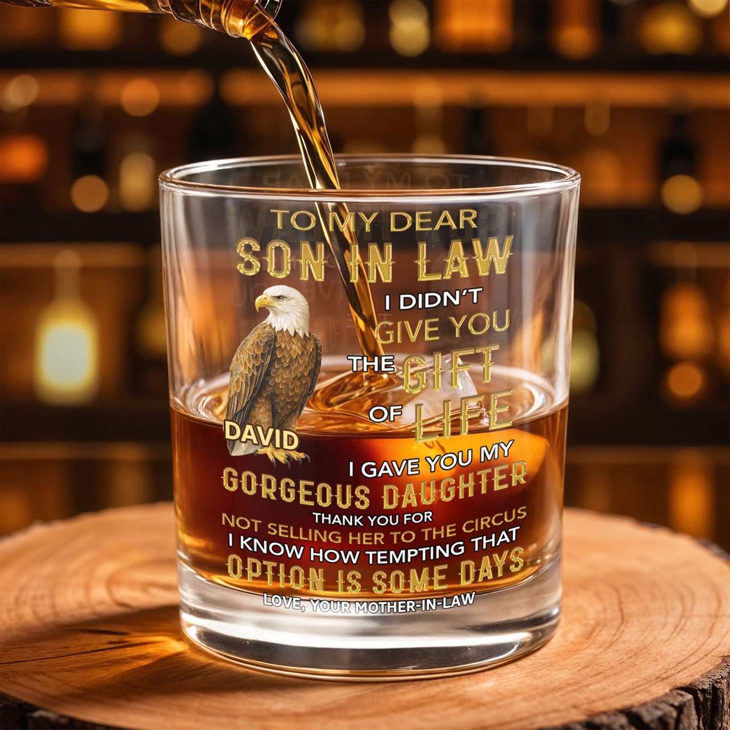 To My Dear Son In Law I Gave You My Daughter Eagle - Personalized Custom Whiskey Glass - SILA085_RWG