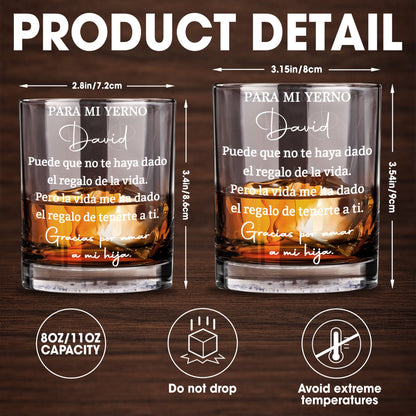 Para Mi Yerno Spanish Message To My Son In Law Heartfelt Quote - Personalized Custom Whiskey Glass - SILA094_RWG